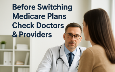 Before Switching Medicare Plans Check Doctors & Providers